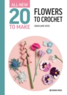 All-New Twenty to Make: Flowers to Crochet - eBook