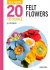 All-New Twenty to Make: Felt Flowers - eBook