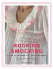 Rocking Smocking : A guide to smocking for the modern sewist - eBook