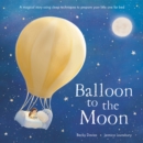Balloon to the Moon - Book