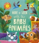 Hide and Seek with the Baby Animals - Book
