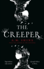 The Creeper : An Atmospheric, Chilling Horror from the Author of the Watchers - eBook