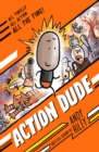 Action Dude : Book 1 - Book