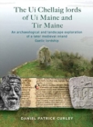 The Ui Chellaig lords of Ui Maine and Tir Maine - Book
