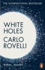 White Holes : Inside the Horizon - eBook