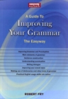 A Guide To Improving Your Grammar : The Easyway Revised Edition 2022 - Book
