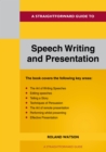A Straightforward Guide To Speech Writing And Presentation : 2022 Edition - eBook
