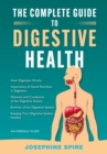 The Complete Guide To Digestive Health : An Emerald Guide - eBook