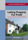 A Straightforward Guide To Letting Property For Profit : Revised Ediition - 2024 - Book