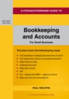 A Straightforward Guide To Bookkeeping And Accounts For Small Business Revised Edition - 2024 - Book