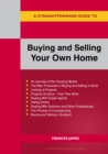 A Straightforward Guide To Buying And Selling Your Own Home Revised Edition - 2024 - Book