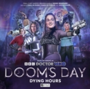 Doctor Who: Doom's Day: Dying Hours - Book