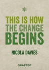 This is How the Change Begins - eBook
