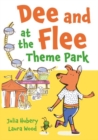 Dee and Flee at the Theme Park - Book