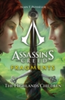 Assassin's Creed: Fragments - The Highlands Children : The Highlands Children - Book