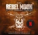 Rebel Moon: Wolf: Ex Nihilo: Cosmology & Technology - Book