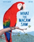 What the Macaw Saw - eBook