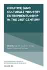 Creative (and Cultural) Industry Entrepreneurship in the 21st Century - eBook