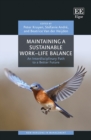 Maintaining a Sustainable Work-Life Balance : An Interdisciplinary Path to a Better Future - eBook