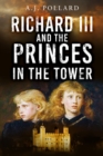 Richard III and the Princes in the Tower - eBook