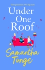Under One Roof : An uplifting and heartwarming read from Samantha Tonge - eBook
