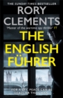 The English Fuhrer : The brand new 2023 spy thriller from the bestselling author of THE MAN IN THE BUNKER - Book