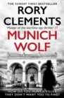 Munich Wolf : The gripping new 2024 thriller from the Sunday Times bestselling author of The English Fuhrer - Book