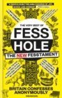 The New Fesstament : The Very Best of Fesshole - Book