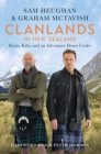 Clanlands in New Zealand : Kiwis, Kilts, and an Adventure Down Under - eBook
