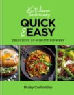 Kitchen Sanctuary Quick & Easy: Delicious 30-minute Dinners - Book