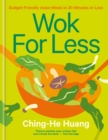 Wok for Less : Budget-Friendly Asian Meals in 30 Minutes or Less - Book