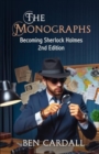 The Monographs : Becoming Sherlock Holmes - Book