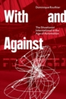 With and Against : the Situationist International in the Age of Automation - Book