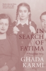 In Search of Fatima : A Palestinian Story - Book