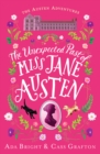The Unexpected Past of Miss Jane Austen : A page-turning story of adventure, friendship and family - Book