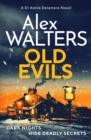 Old Evils : An absolutely unputdownable British detective series - Book