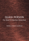 Quasi Person : The Week 24 Abortion Watershed - eBook