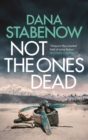 Not the Ones Dead - Book