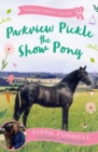 Parkview Pickle the Show Pony - Book