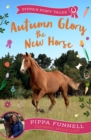 Autumn Glory the New Horse - Book