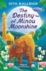 The Destiny of Minou Moonshine - Book