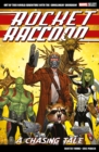 Marvel Select Rocket Raccoon: A Chasing Tale - Book
