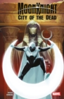 Moon Knight: City Of The Dead - Book