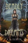 Deadly Dreams - eBook