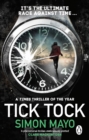 Tick Tock : A Times Thriller of the Year - Book