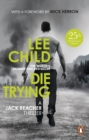 Die Trying : (Jack Reacher 2) - Book