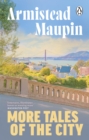 More Tales Of The City : Tales of the City 2 - Book