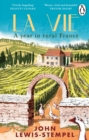 La Vie : A year in rural France - Book