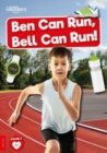Ben Can Run, Bell Can Run - Book