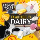 I'm Allergic to Dairy - Book